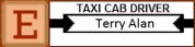 E - Taxi Cab Driver - Terry Dumdei